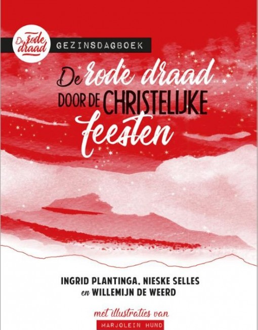 De rode draad door de christelijke feesten